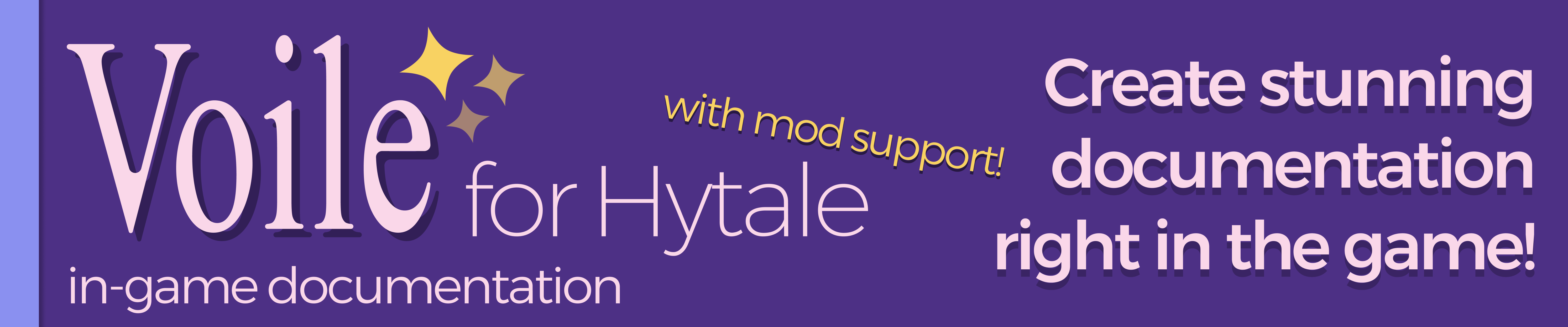 Voile Banner saying Voile for Hytale, Create stunning documentations in-game!